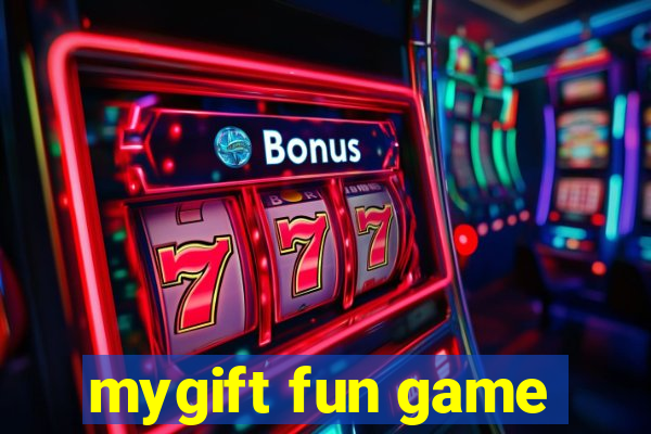 mygift fun game